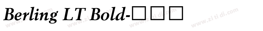 Berling LT Bold字体转换 Berling LT Bold字体转换